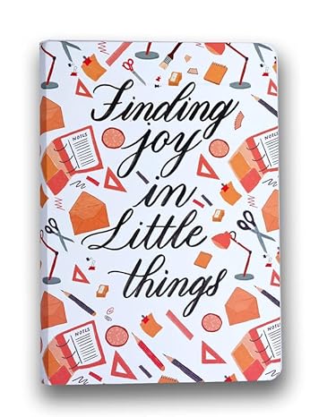 Finding Joy In Little Things Edge Printed Ruled Notebook (Orange Size : 150 X 220Mm, 610Gms)